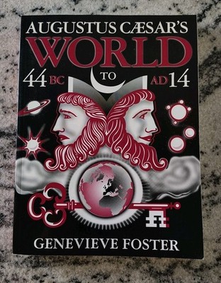 Augustus Caesar's World 44 BC To AD 14 Genevieve Foster - Homeschool History EUC