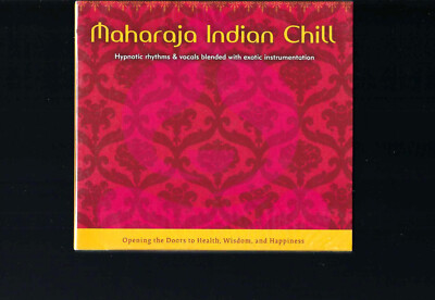 MAHARAJA INDIAN CHILL HYPNOTIC RHYTHMS, VOCALS, EXOTIC INSTRUMENTATION CD NEWCD