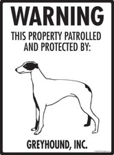 Warning Greyhound Property Protected - Beware Dog Aluminum Dog Sign - 9" x 12"