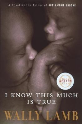 I Know This Much Is True - Wally Lamb, 9780060391621, hardcover