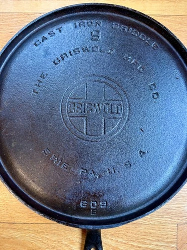 GRISWOLD #9 CAST IRON GRIDDLE 609B LARGE LOGO ERIE, PA USA Flat 11” Diameter