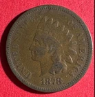 1878 US Indian Head Cent! Very Good! Semi Key Date! Nice! Problem Free!