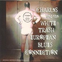 Charles  White Trash European von Arno | CD | Zustand sehr gut