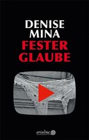 Fester Glaube | Denise Mina | Deutsch | Buch | Mit LesebäNdchen | 304 S. | 2023