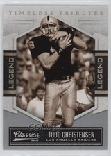 2010 Panini Classics Legend Timeless Tributes Silver 3/100 Todd Christensen ms9