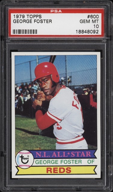 1979 Topps #600 George Foster - Reds - PSA 10 - 18848092 - Baseballkarte