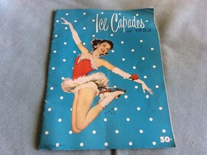 VINTAGE ICE CAPADES SOUVENIR PROGRAM FROM 1953