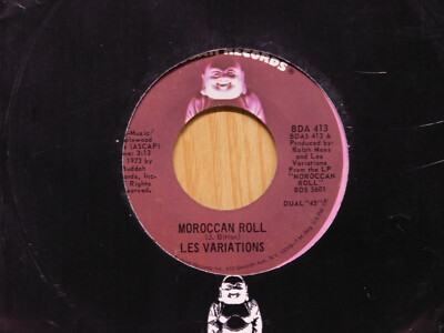 Les Variations rock 45 Moroccan Roll bw Did It on Buddah