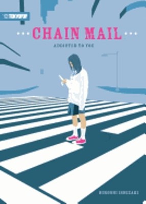 Chain Mail: Addicted to You by Hiroshi Ishizaki: Used