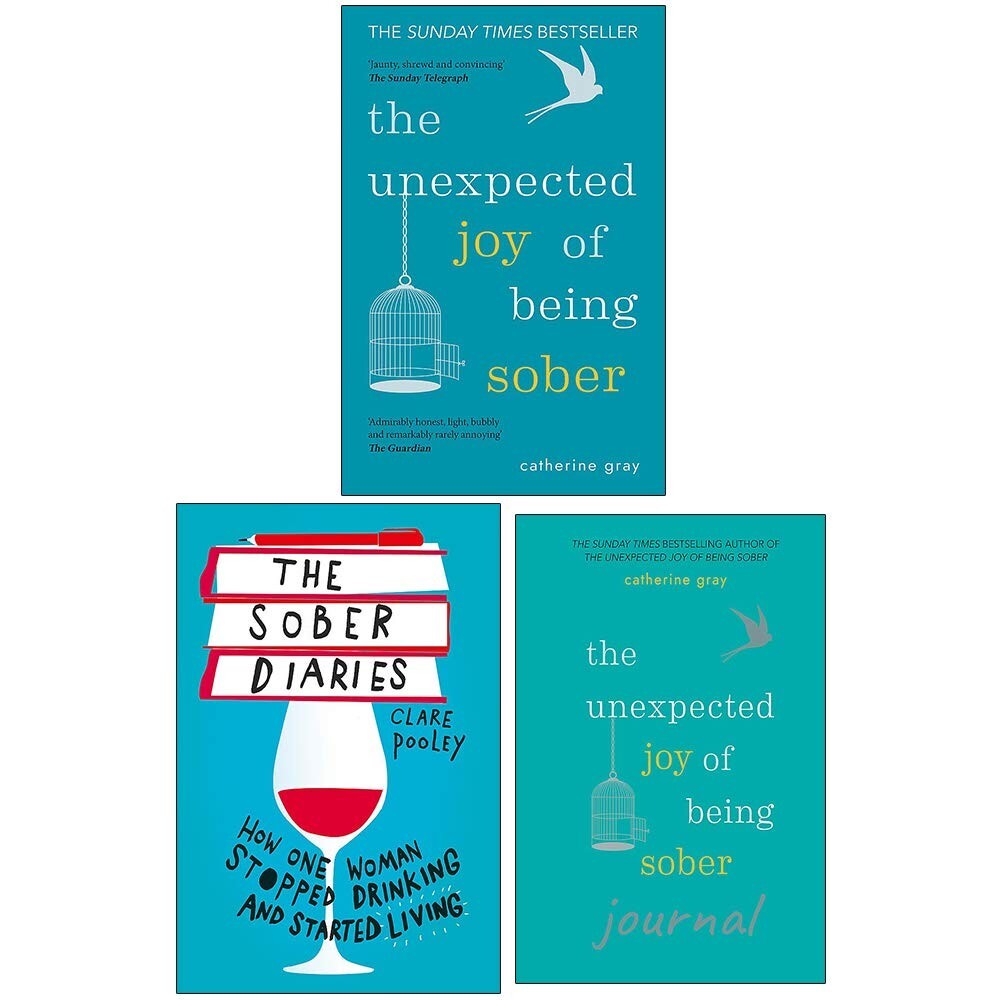 The Unexpected Joy of Being Sober, The Sober Diaries,Joy of Being Sober 3 Books