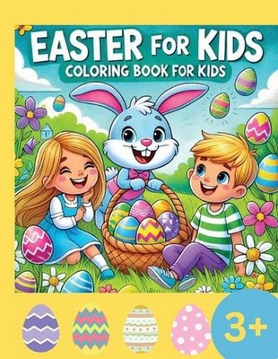 Easter for Kids: Coloring Book for Kids 3+ by Laritzu Paperback Book