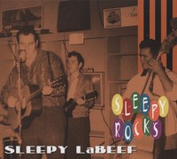 Sleepy Labeef - Sleepy Labeef - Sleepy Rocks - Rock & Roll