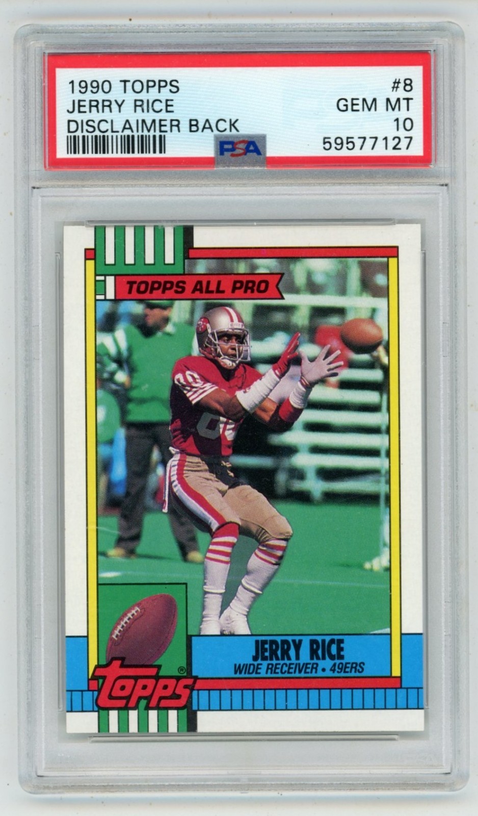 1990 Topps Jerry Rice Disclaimer Back PSA 10 Gem Mint #8 49ers HOF NFL WR