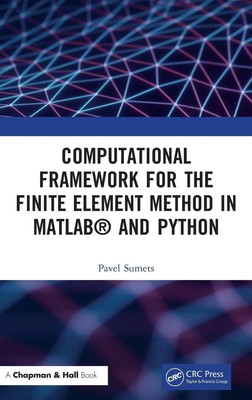 Pavel Sumets | Computational Framework for the Finite Element Method in...