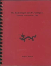 THE RED DRAGON AND ST. GEORGE'S Glimpses Into Cordova's Past