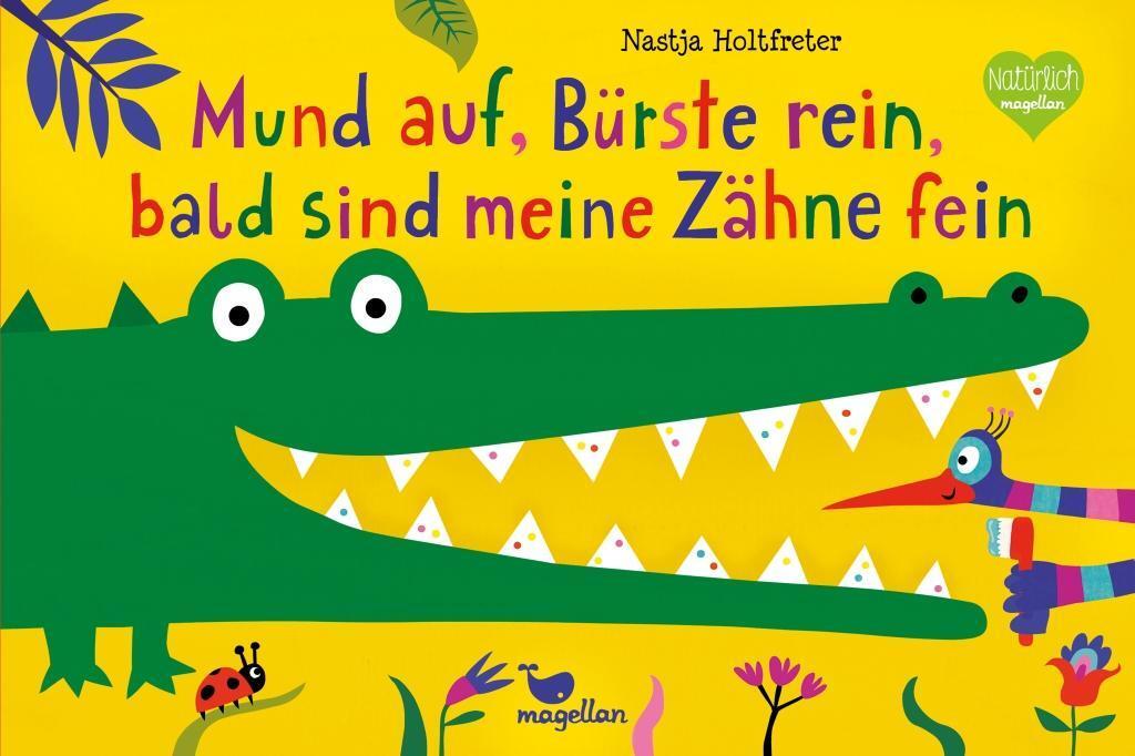 Thumbnail - Mund Auf, Bürste Rein, Bald Sind Meine Zähne Fein | Buch |