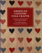 American Country Folk Crafts - Carol Endler Sterbenz (ABC edition) [1987]