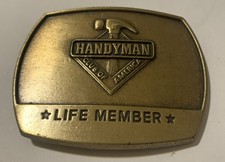 HANDYMAN CLUB OF AMERICA LIFE MEMBER BRASS BELT BUCKLE TOOLS WOODWORK VTG 1996
