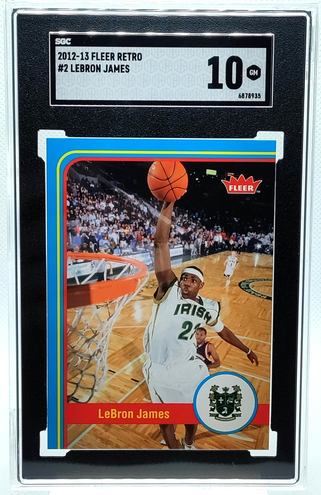 LeBron James SGC 10 GEM MINT 2012-13 Fleer Retro #2 Fighting Irish