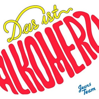 JEANS TEAM - DAS IST ALKOMERZ   CD NEU 