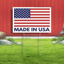 Proudly Made In USA Indoor Outdoor Yard Sign with metal stakes