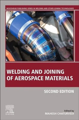 Mahesh Chaturvedi | Welding and Joining of Aerospace Materials | Taschenbuch