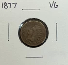 1877 Indian Head Cent, VG. (11462)