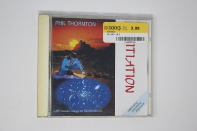 Phil Thornton Initiation CD with Steven Cragg on Didgeridoo