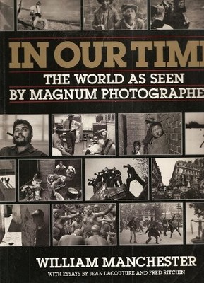 In our time - the world as seen by ..., Manchester, Wil