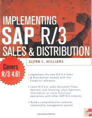 Implementing SAP Sales and Distribution (The Enterprise Resource Planning), Will