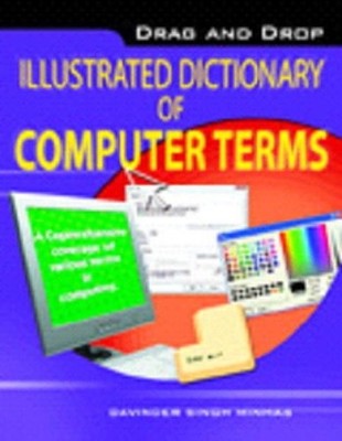 Davinder Singh Mi Drag & Drop Illustrated Dictionary of Computer T (Taschenbuch)