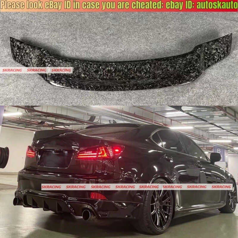 2006-2012 Lexus IS250 IS350 ISF Rear Trunk Spoiler Lip Wing Forged