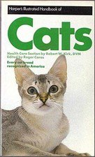 Harper's Illustrated Handbook of Cats - Paperback, by Caras Roger - Very Good