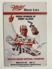 Miller High Life Racing Sign Bobby Allison - NASCAR Grand National Champion