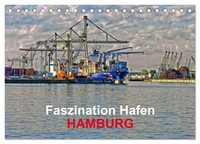 Faszination Hafen - Hamburg (Tischkalender 2027 DIN A5 Quer), Calvendo Monatskal