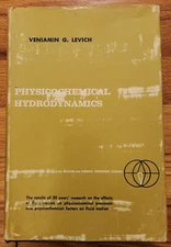 Physicochemical Hydrodynamics HC Book Veniamin Levich 1962 w/ DJ