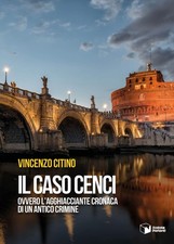 Vincenzo Citino Il caso Cenci ovvero l'agghiacciante cro (Paperback) (UK IMPORT)