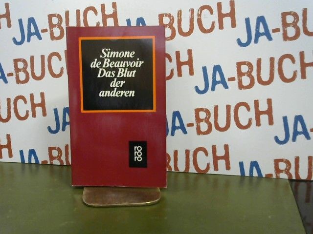 Das Blut der anderen Beauvoir, Simone de: - Simone de Beauvoir