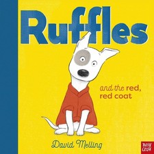 Ruffles and the Red, Red Coat by David Melling Hardback Book The Fast Free