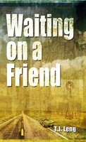 Waiting On A Friend Tj Leng Taschenbuch Kartoniert / Broschiert Englisch 2011