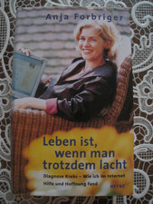 Anja Forbriger: Leben ist, wenn man trotzdem ...