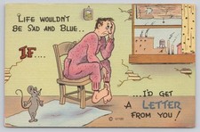 Man in Pajamas Life Wouldn't Be Sad Blue If I Could Get a Letter to You Postcard