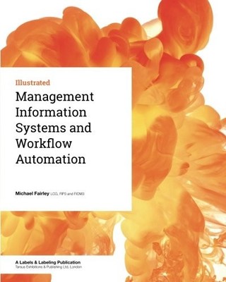 MANAGEMENT INFORMATION SYSTEMS AND WORKFLOW AUTOMATION By Michael Fairley *NEW*