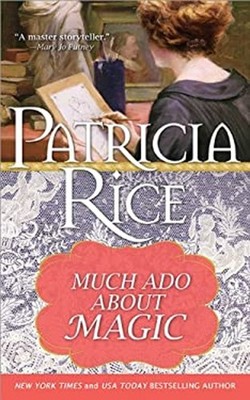 Much Ado about Magic Paperback Patricia Rice