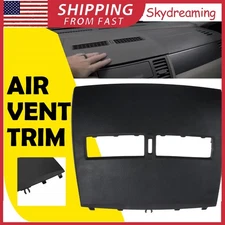 New Black Front Upper Top Center Dash Air Vent Trim Bezel For Nissan Versa 07-12