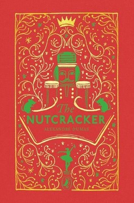 The Tale of the Nutcracker: The bel..., Dumas, Alexandr