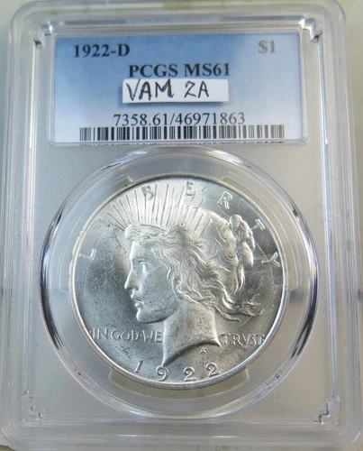 1922 D peace dollar PCGS MS61 *VAM 2a2 die break below Y Elite 30* BR