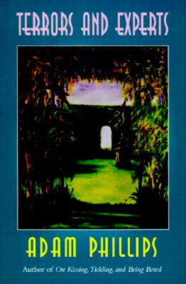 Terrors and Experts Hardcover Adam Phillips