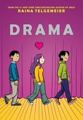 Drama: A Graphic Novel Paperback Raina Telgemeier