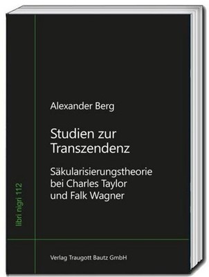 Studien zur Transzendenz Alexander Berg